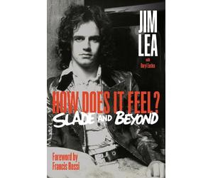Jim Lea Daryl Easlea How Does It Feel (Copertina rigida) (PRESALE 22/10/2026)