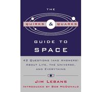 Jim Lebans The Quirks & Quarks Guide to Space (Tascabile)