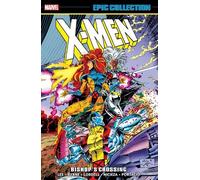 Jim Lee Scott Lobdell Fa X-Men Epic Collection: Bishop's Crossing (N (Tascabile)
