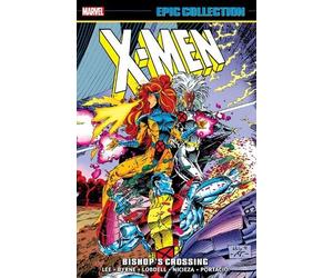 Jim Lee Scott Lobdell Fa X-Men Epic Collection: Bishop's Crossing (N (Tascabile)