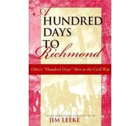 Jim Leeke A Hundred Days to Richmond (Copertina rigida)