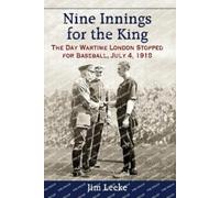 Jim Leeke Nine Innings for the King (Tascabile)