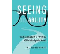Jim Littlefield-Dalmares Seeing Ability (Tascabile)