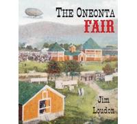 Jim Loudon The Oneonta Fair (Tascabile)