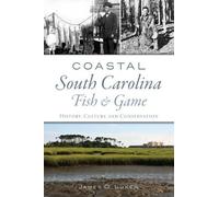 Jim Luken Coastal South Carolina Fish & Game (Tascabile)
