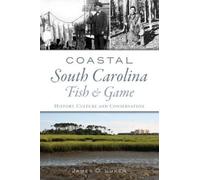 Jim Luken Coastal South Carolina Fish & Game (Tascabile)