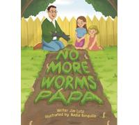 Jim Lutz No More Worms Papa (Copertina rigida)