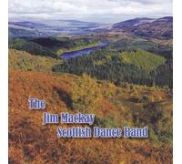 Jim MacKay Scottish Dance Band - The Jim MacKay Scottish Dance Band