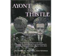 JIm Mackintosh Ayont the Thistle (Tascabile)