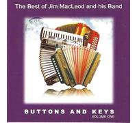 Jim MacLeod And His Band - Buttons And Keys Volume 1