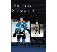 Jim Mancuso Hockey in Springfield (Tascabile)