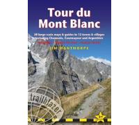Jim Manthorpe Tour du Mont Blanc Trailblazer Guide (Tascabile)
