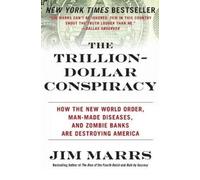 Jim Marrs The Trillion-Dollar Conspiracy (Tascabile)