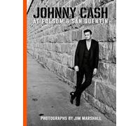 Jim Marshall Marshall Ji Johnny Cash At Folsom And San Quenti (Copertina rigida)