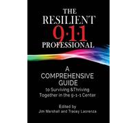 Jim Marshall Tracey Laorenza The Resilient 911 Professional (Tascabile)