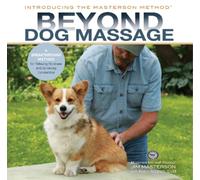 Jim Masterson Robin Robinett Beyond Dog Massage (Copertina rigida)