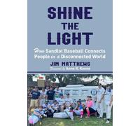 Jim Matthews Shine the Light (Copertina rigida)