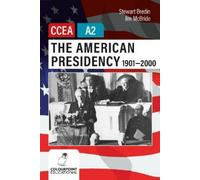 Jim McBride Stewart B The American Presidency 1901-2000 for CCEA A2 (Tascabile)