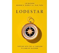 Jim McCann George S. Everly Lodestar (Copertina rigida)