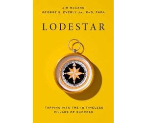 Jim McCann George S. Everly Lodestar (Copertina rigida)