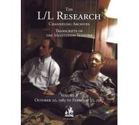Jim McCarty Don Elkins Carla The L/L Research Channeling Archives (Tascabile)