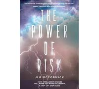 Jim McCormick The Power of Risk (Tascabile)