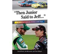 Jim McLaurin David Poole Tom Gillispi "Then Junior Said to Jeff. . . (Tascabile)