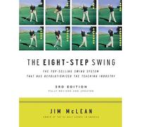 Jim McLean The Eight Step Swing (Tascabile)