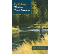 Jim Mclennan Fly-Fishing Western Trout Streams (Tascabile)