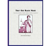 Jim & Melania Magus That Old Black Magic (Tascabile)