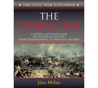 Jim Miles The Storm Tide (Tascabile) Civil War Explorer Series