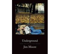 Jim Moore Underground (Tascabile)