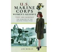 Jim Moran US Marine Corps Women's Reserve (Copertina rigida)