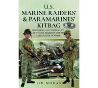 Jim Moran US Raiders and Paramarines' Kitbag (Copertina rigida)