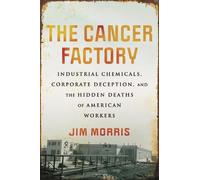 Jim Morris The Cancer Factory (Tascabile)