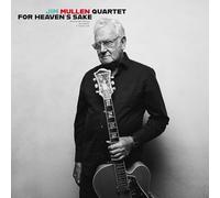JIM MULLEN QUARTET - FOR HEAVEN'S SAKE 180G VINYL - Vinyl Record - F72z