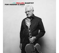 Jim Mullen Quartet For Heaven's Sake (CD) Album