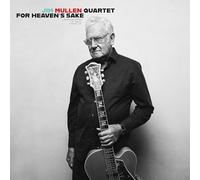 JIM MULLEN QUARTET - FOR HEAVEN'S SAKE - CD - F72z