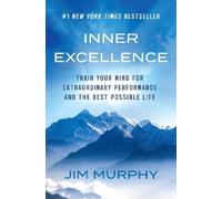 Jim Murphy Inner Excellence (Tascabile) (PRESALE 07/01/2027)