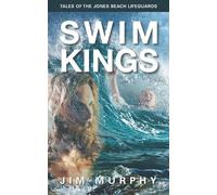 Jim Murphy Swim Kings (Tascabile)