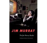 Jim Murray The Jim Murray Reader (Tascabile)