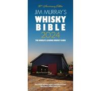 Jim Murray Jim Murray's Whisky Bible 2024 (Tascabile)