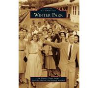 Jim Norris Claire Strom Danielle Johnson Sydney Marshall Winter Park (Tascabile)