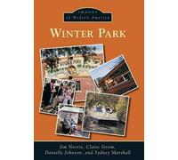 Jim Norris Claire Strom Danielle Johnson Sydney Marshall Winter Park (Tascabile)