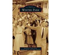 Jim Norris Claire Strom Danielle Johnson Winter Park (Copertina rigida)