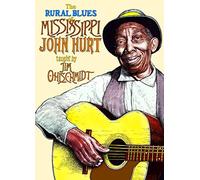 Jim Ohlschmidt - Rural Blues Of Mississippi John Hurt