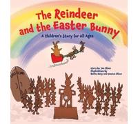 Jim Olson The Reindeer and the Easter Bunny (Copertina rigida)