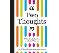 Jim O'shaughnessy V Two Thoughts: A Timeless Collection of In (Copertina rigida)