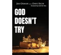Jim Osman Dave Rich God Doesn't Try (Tascabile)