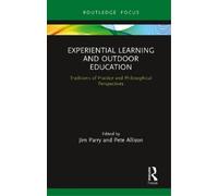 Jim Parry Experiential Learning and Outdoor Education (Tascabile)